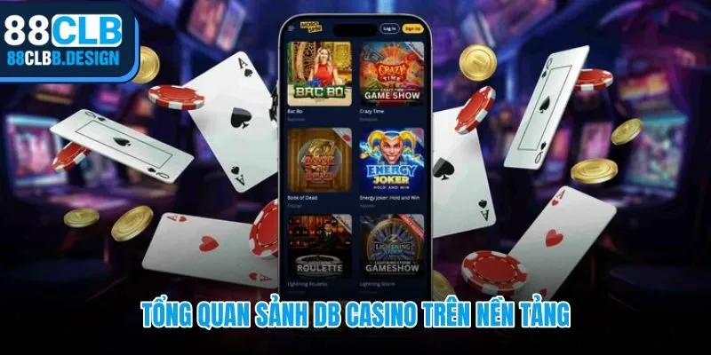DB casino 88CLB với sảnh trực tiếp đa trò chơi và phát sóng 720p trở lên
