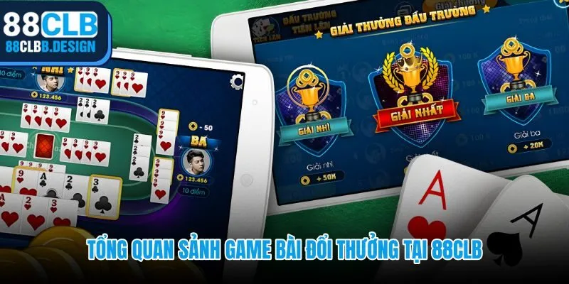 Sảnh game bài 88CLB với sáu tựa game và bốn cấp bàn chơi